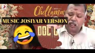 CHELLAMMA - MUSIC JOSIYAR VERSION REMIX (ft. DjSivajiOfficial)