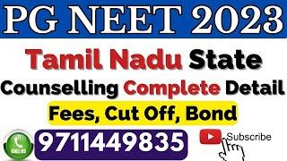 Neet PG 2023 : Tamil Nadu State Counselling Complete Detail Fees Cut Off Bond