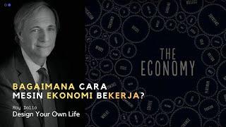 Ray Dalio: Bagaimana Cara Mesin Ekonomi Bekerja - Buku Principles