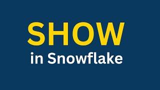 Snowflake Interview Questions and Answers | Show Command | Snowflake Interview Preparation