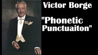 Victor Borge | Phonetic Punctuation