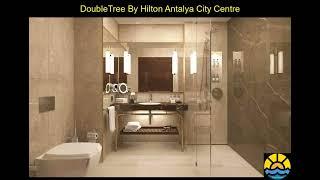 DoubleTree By Hilton Antalya City Centre - Antalya