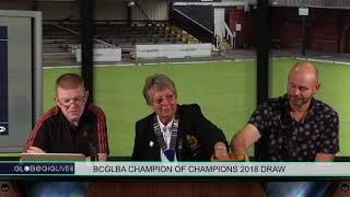 The BCGBA Live Draw Show - Streamed Live - 30.08.18