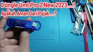 Full Riview  Dongle Umt Pro 2 ( Ultimate Multi Tool ) New 2024 Beserta Cara Registrasi Dan Instal