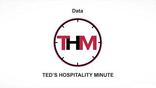 Data - How should hotel owners use it?  | Ted's Hospitality Minute