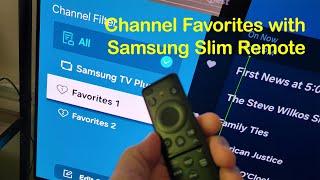 Samsung Channel Favorites the EZ way with Slim Remote