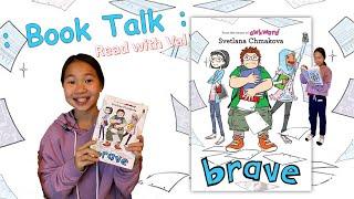 :: Book Talk :: Brave (Berrybrook Middle School #2) by Svetlana Chmakova :: Read with Val