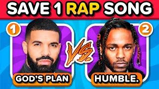 SAVE ONE SONG: RAP EDITION  | Music Quiz Challenge