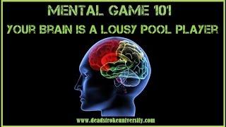 Mental Game 101: Your Brain Is a Lousy Pool Player
