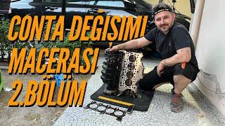 Honda Civic Silindir Kapak Contası Değişimi Yapıyoruz | 2. Bölüm