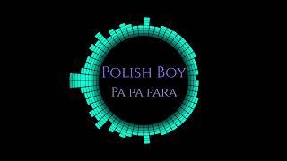 Polish Boy-Pa Pa Para[cover Stachursky]