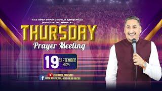 THURSDAY PRAYER MEETING (19-09-2024) WITH MAN OF GOD PASTOR DEOL KHOJEWALA