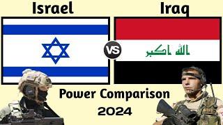 Israel vs Iraq military power comparison 2024 | Iraq vs Israel military power | world military power