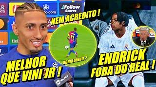 ESPANHÓIS ENLOUQUECERAM ! RAPHlNHA CHAMADO DE RONALDINHO | ENDRICK FORA DO REAL E MAIS