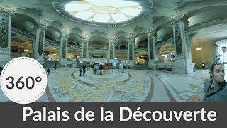 Palais de la Decouverte visit in 360°