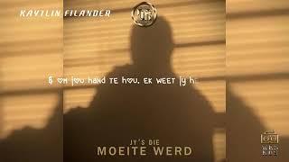 Kaytlin Filander - Jy's die Moeite Werd (lyric video)