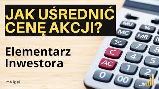 Średnia cena zakupu akcji: jak obliczyć, jak uśrednić?