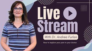 Unlock the Keys to Communicating Your Pain: Free Session on How to Talk to Your Doctor