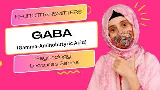 Gaba neurotransmitter | Gaba neurotranmistter functions | Psychology Lectures Series | Urdu & Hindu