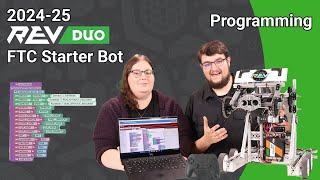 Programming the 2024-2025 REV DUO FTC Starter Bot