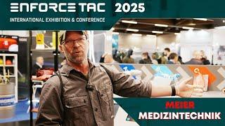 Enforcetac 2025 - neue Ideen für klassische Medizinprodukte