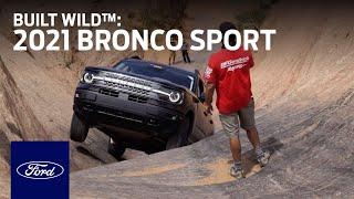 The 2021 Ford Bronco Sport is Built Wild™ | Bronco | Ford