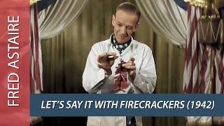 Fred Astaire LET'S SAY IT WITH FIRECRACKERS dance from "Holiday Inn" (1942) in COLOR