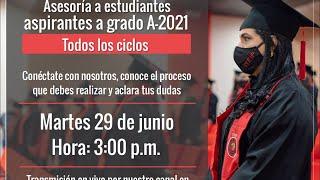 Asesoría a estudiantes aspirantes a grado A-2021