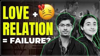 Honest Love Relationship advice for students | Best Study motivation