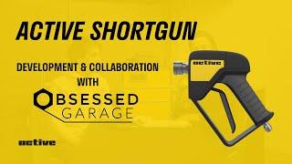 ACTIVE SHORTGUN DEVELOPMENT - OBSESSED GARAGE COLLAB 1