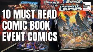 10 MUST READ Comic Book Event Comics