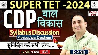 SUPERTET 2024 - | CDP | Syllabus Discussion, Previous Years Question- R.P Sir Targeton