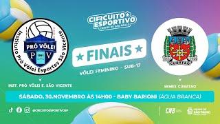 INST PRÓ VÔLEI X SEMES CUBATÃO - SUB - 17 - FEMININO - FINAL - VOLEIBOL- CIRCUITO ESPORTIVO