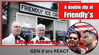 GEN X'ers REACT | A double dip at Friendly's - Life in America