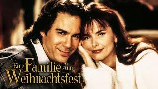 Eine Familie zum Weihnachtsfest (ROMANTISCHER WEIHNACHTSFILM für die ganze Familie,Film auf Deutsch)