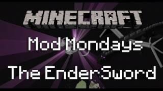 Minecraft: Mod Monday- The EnderSword