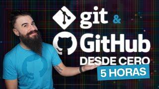 Curso COMPLETO de GIT y GITHUB desde CERO para PRINCIPIANTES