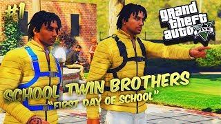 GTA 5 School Twin Brothers Ep. 1 - First Day Of School 