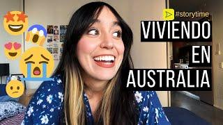 Mi Experiencia Viviendo en Australia  #storytime