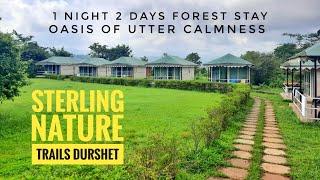 Sterling Nature Trails Durshet | 3* Forest Lodge Khopoli | Weekend Gateway | Tent Stay | River | HX