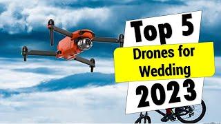 Best Drones for Wedding  | Top 5 Drones 2023