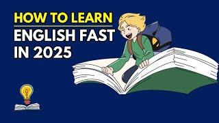 How To Learn English Fast In 2025 |  Learn English With Podcast | English Podcast | English learning