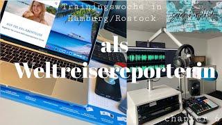 Trainingswoche in Hamburg/Rostock als Weltreisereporterin #sarahworldwide6 I Sarah Alegria