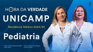 Hora da Verdade Pediatria UNICAMP Residência Médica 2024/25