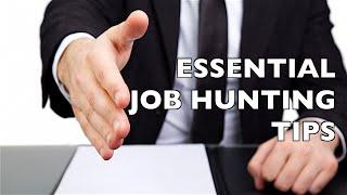 6 Essential Job Hunting Tips!