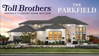 Parkfield by Toll Brothers | Model Home Tour | Hidden Creeks at Lakewood Park in Cedar Park TX