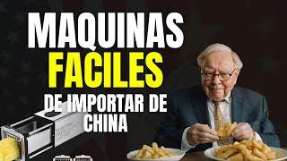 Importa Ahora  9 Máquinas de China para Negocios Rentables