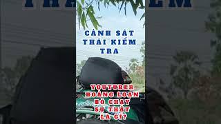 Cảnh Sát Thái Kiểm Tra: YouTuber Hoảng Loạn Bỏ Chạy – Sự Thật Là Gì? #suminhtue