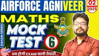 Maths for Airforce Agniveer 02/2025 | MATHS MOCK TEST -6 | Parmar Defence