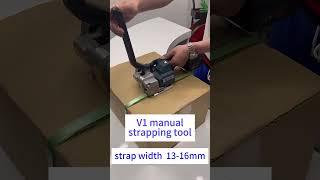 V1 manual strapping tool #machine #factory #tools